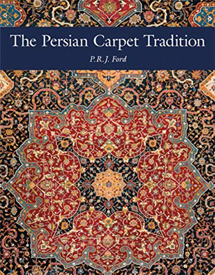 The Persian Carpet Tradition