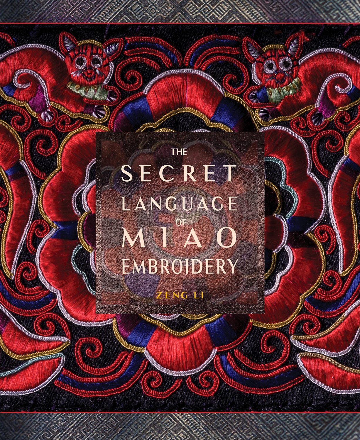 The Secret Language of Miao Embroidery