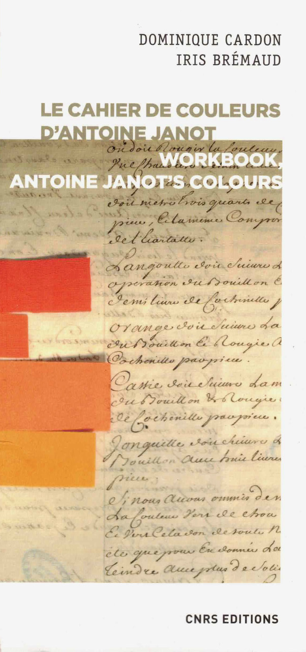 Book Review for "Workbook: Antoine Janot’s Colours" by Dominque Cardon and Iris Brémaud