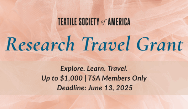 Textiles Close Up Returns + Research Travel Grant Now Open